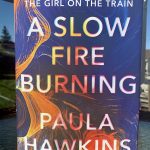 A Slow Fire Burning.jpg