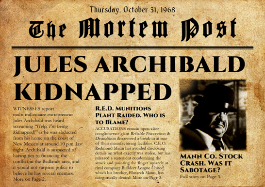 An old looking newspaper text reads Thursday, Obtober 31, 1968 and it is from the Mortem Post. The Headline reads Jules Archibald kidnapped. The text goes into detail on the context of the kidnapping by the media.